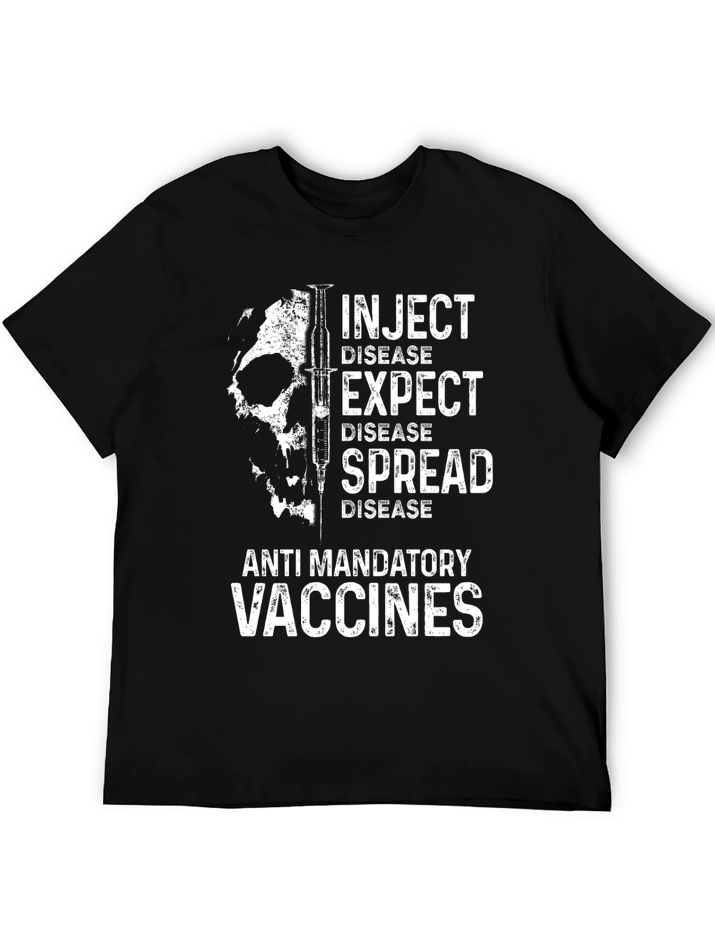 Anti-Vaccine Inject Disease T-Shirt