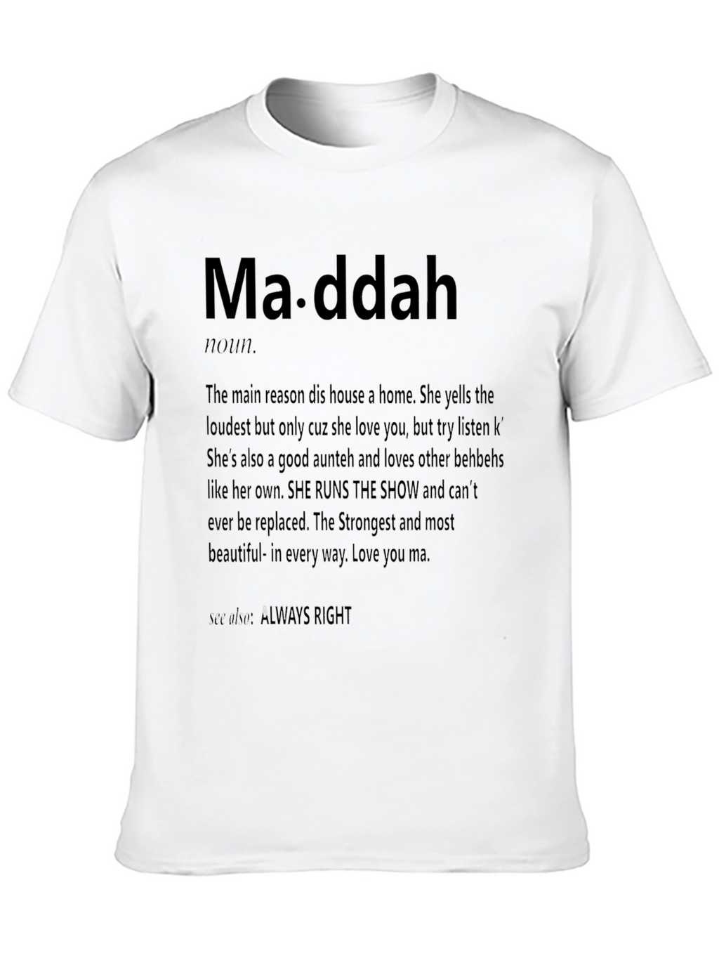 Ma-ddah Definition Graphic T-Shirt