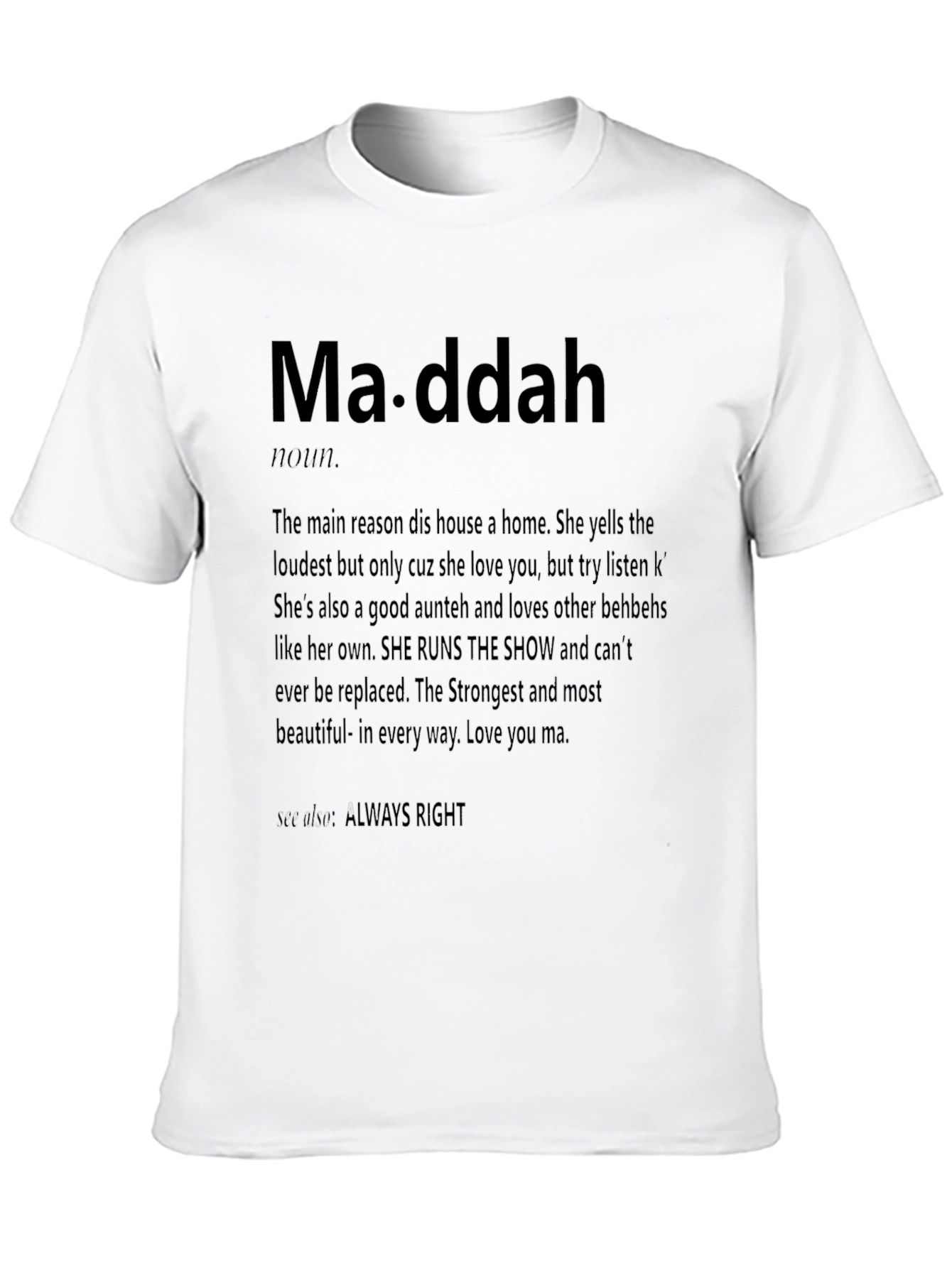 Ma-ddah Definition Graphic T-Shirt