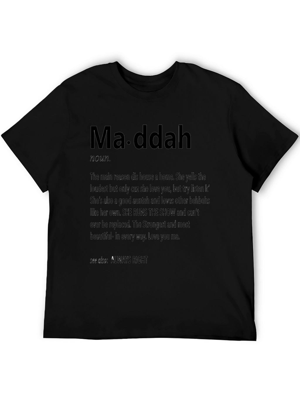 Ma-ddah Definition Graphic T-Shirt