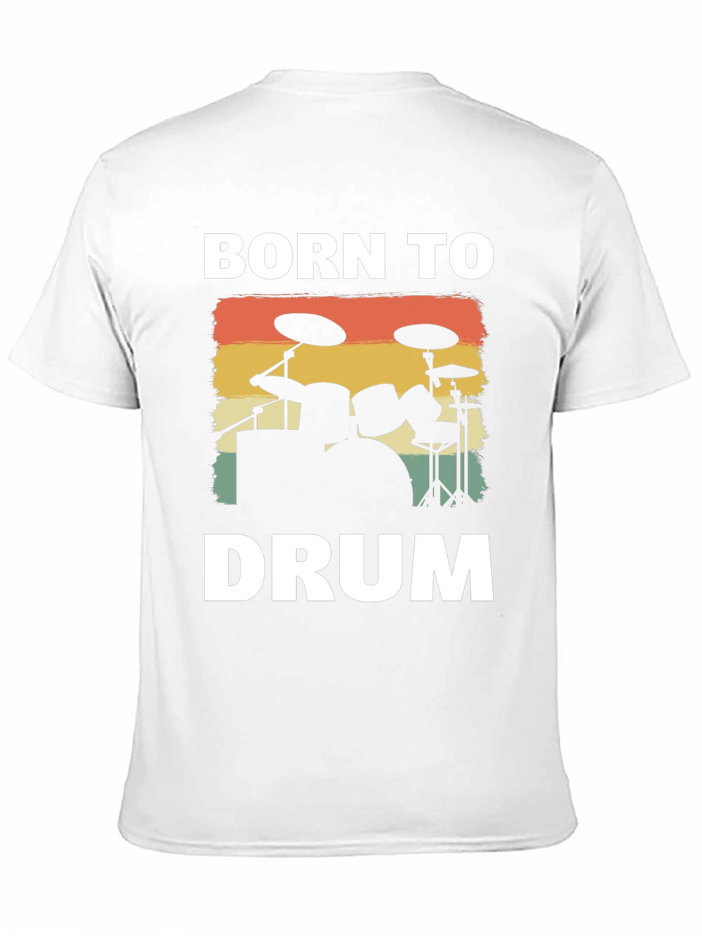 Born to Drum T-Shirt - Retro Drummer Tee