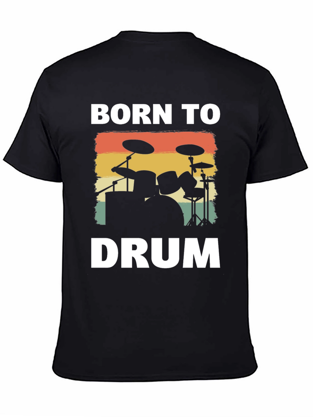 Born to Drum T-Shirt - Retro Drummer Tee