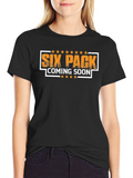 Six Pack Coming Soon Funny Workout T-Shirt