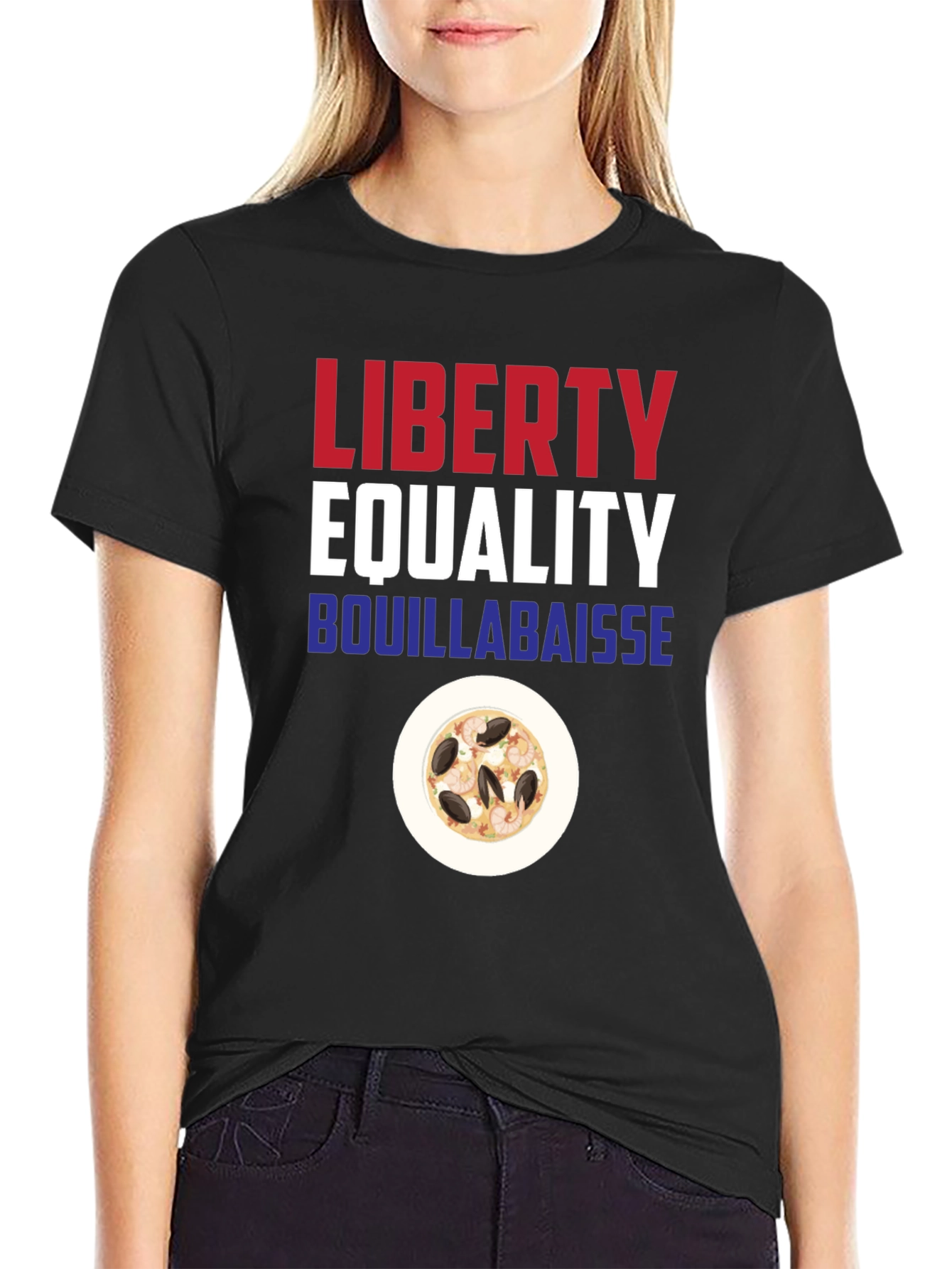 Liberty Equality Bouillabaisse T-Shirt