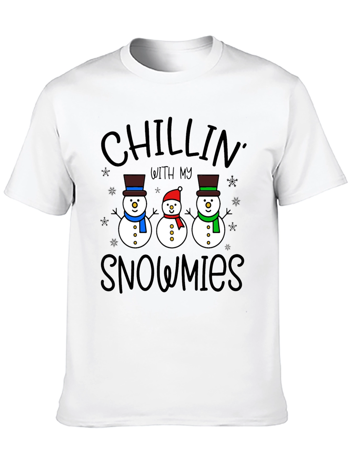 Chillin With My Snowmies T-Shirt