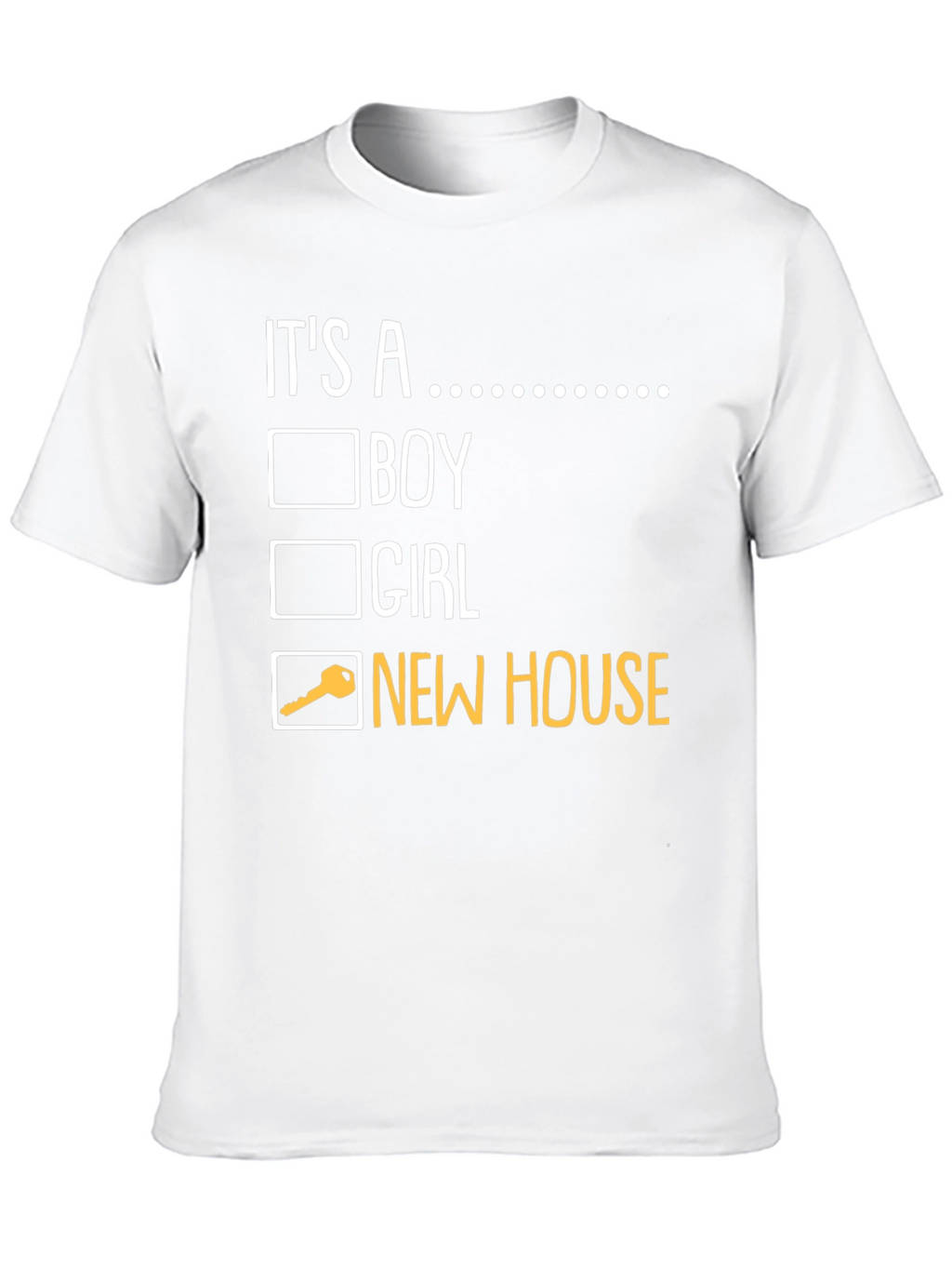 Its a New House T-Shirt