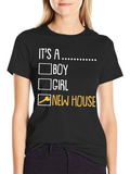 Its a New House T-Shirt
