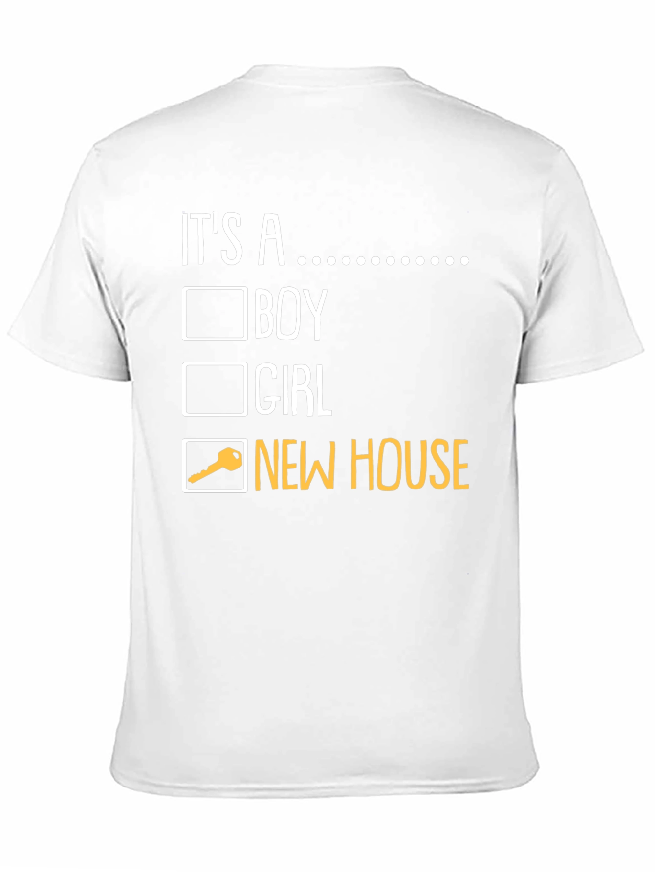Its a New House T-Shirt