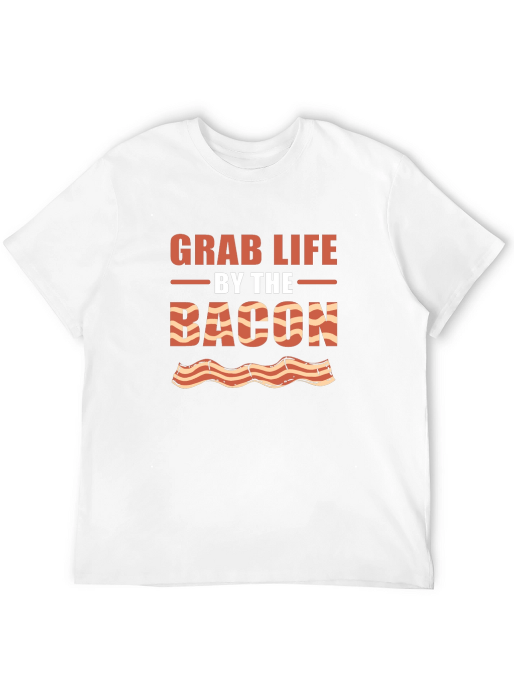 Grab Life By The Bacon Graphic Tee