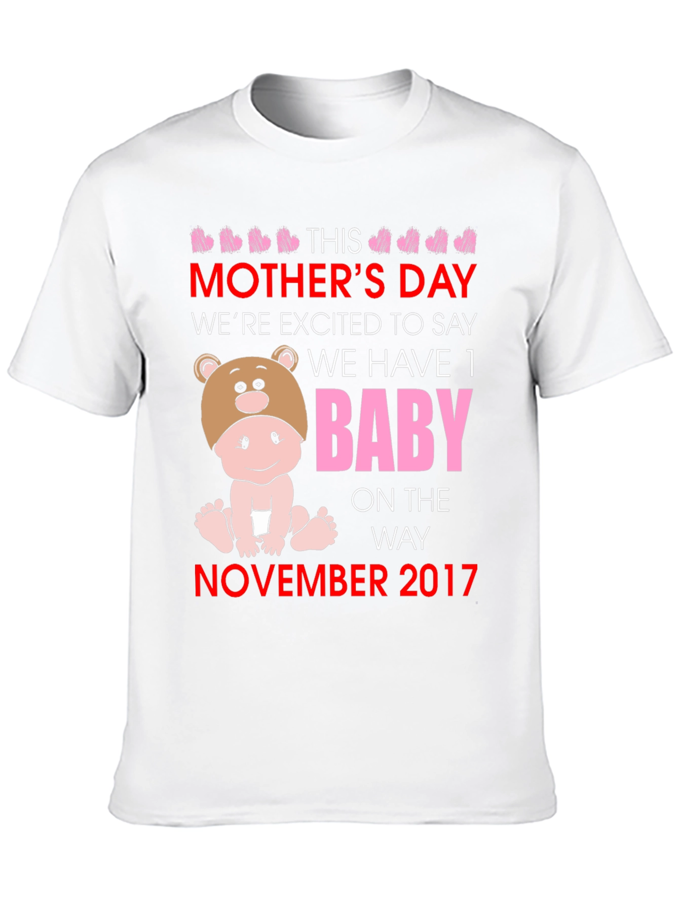Mothers Day Baby Announcement T-Shirt