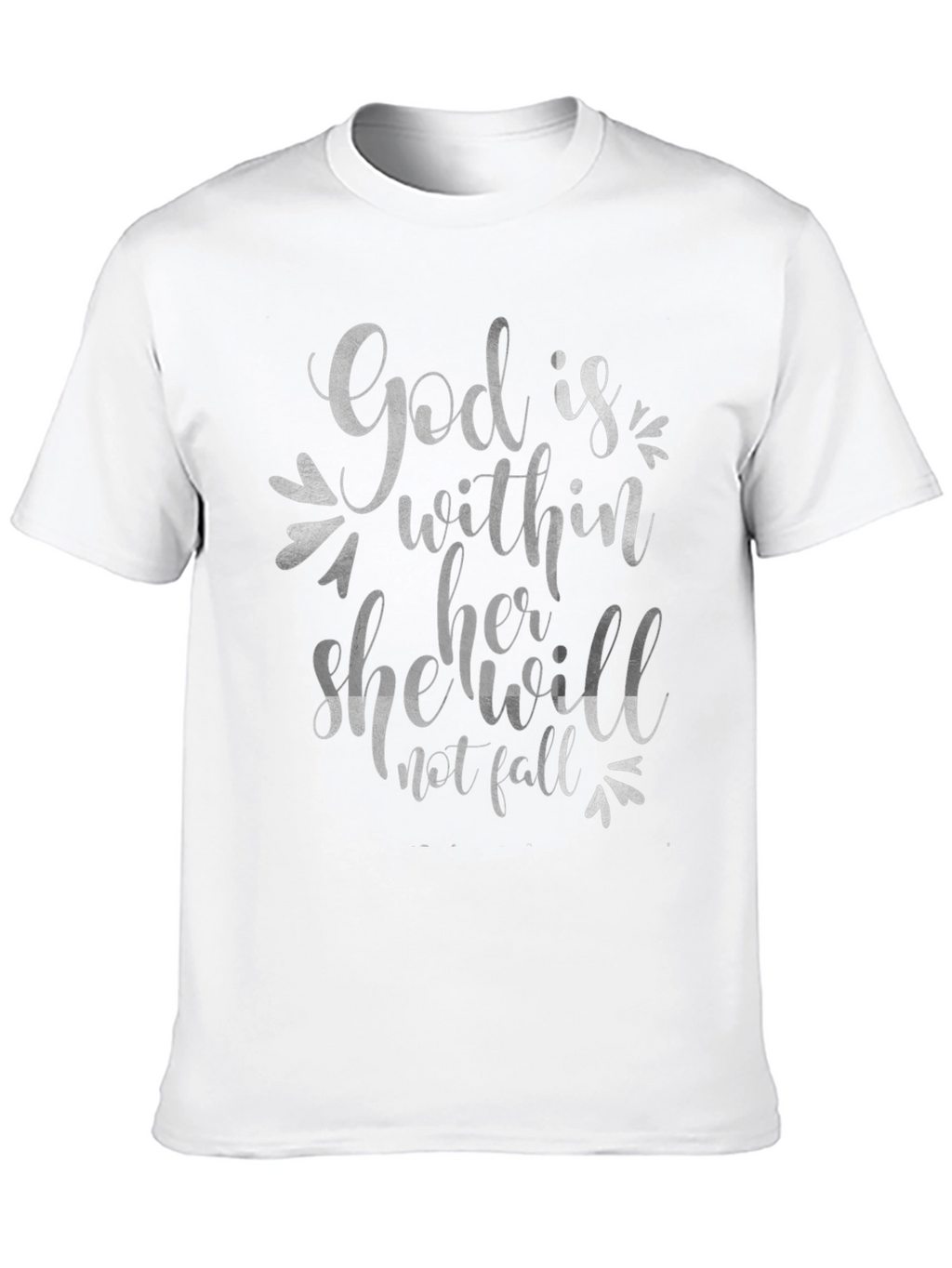 God is Within Her T-Shirt - Faith Inspired Tee
