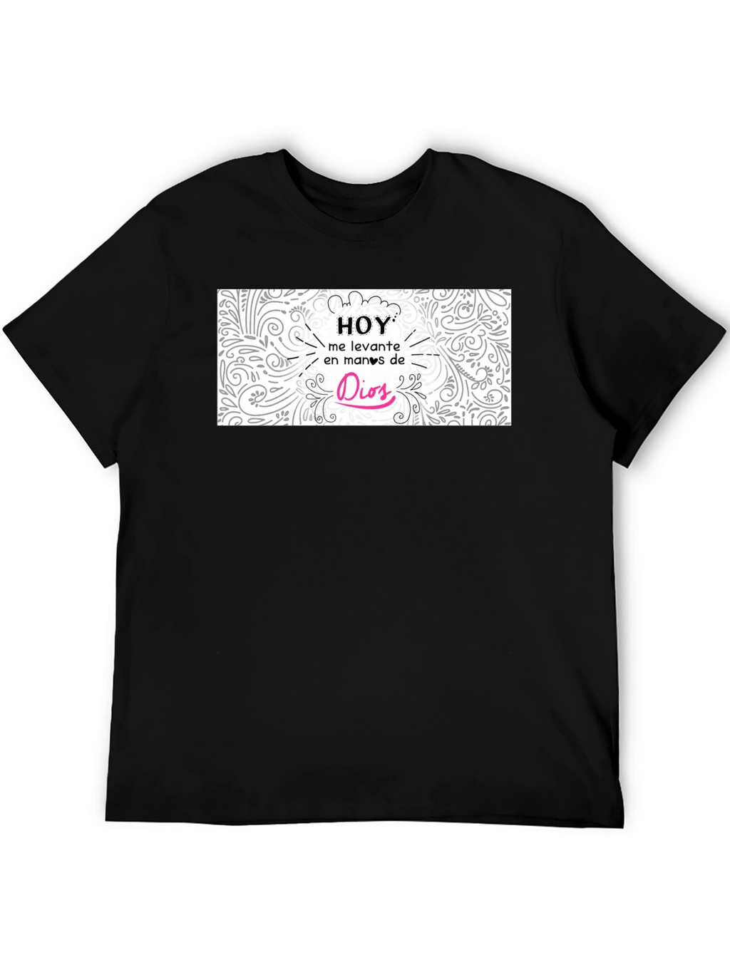 Hoy En Manos De Dios Black T-Shirt