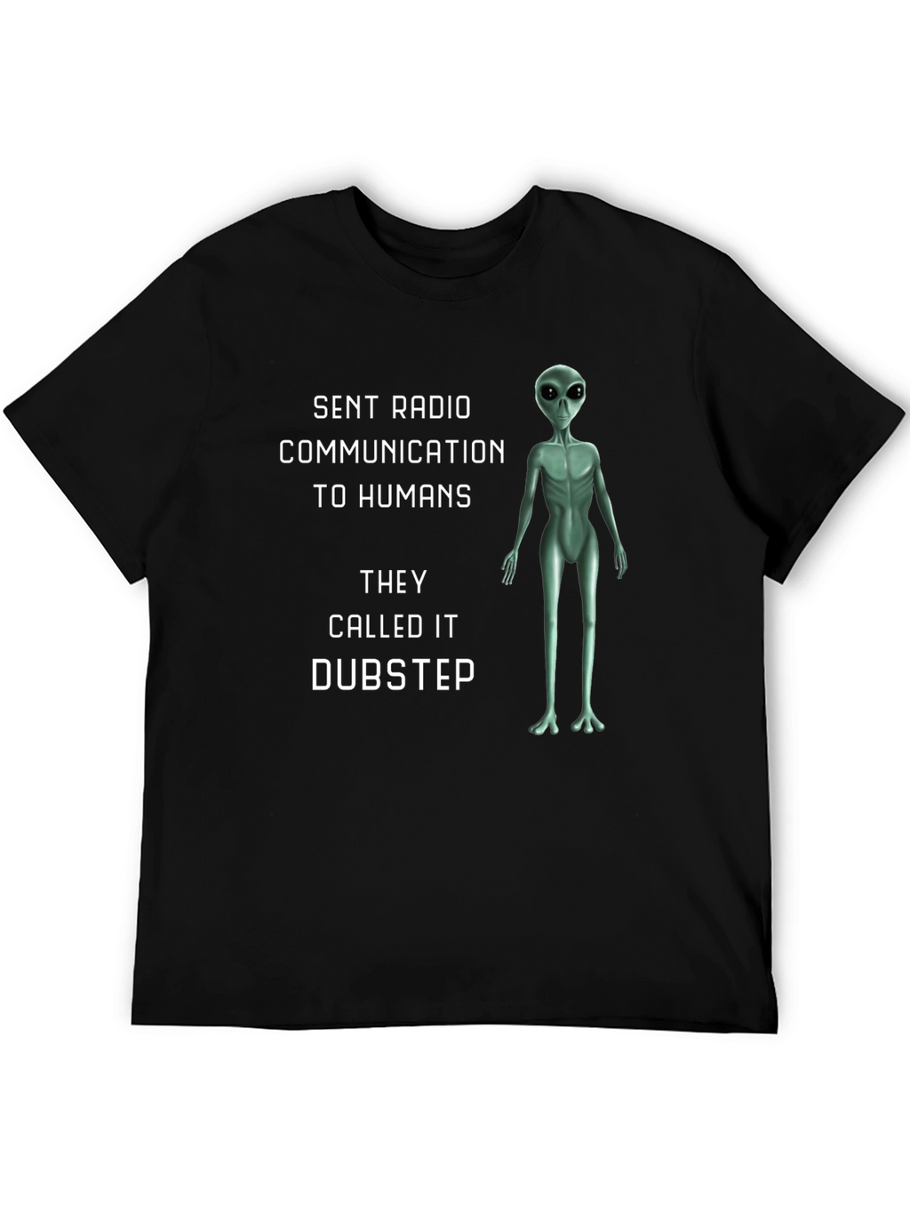 Dubstep Alien Graphic Tee