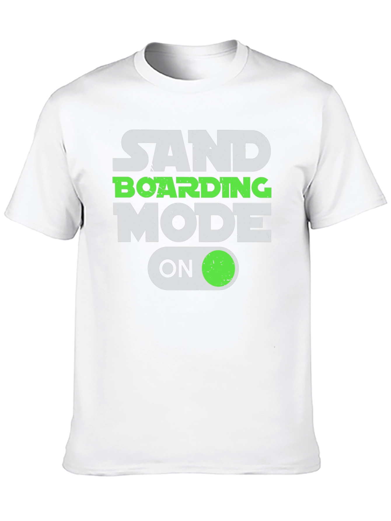 Sandboarding Mode On T-Shirt - Fun Graphic Tee