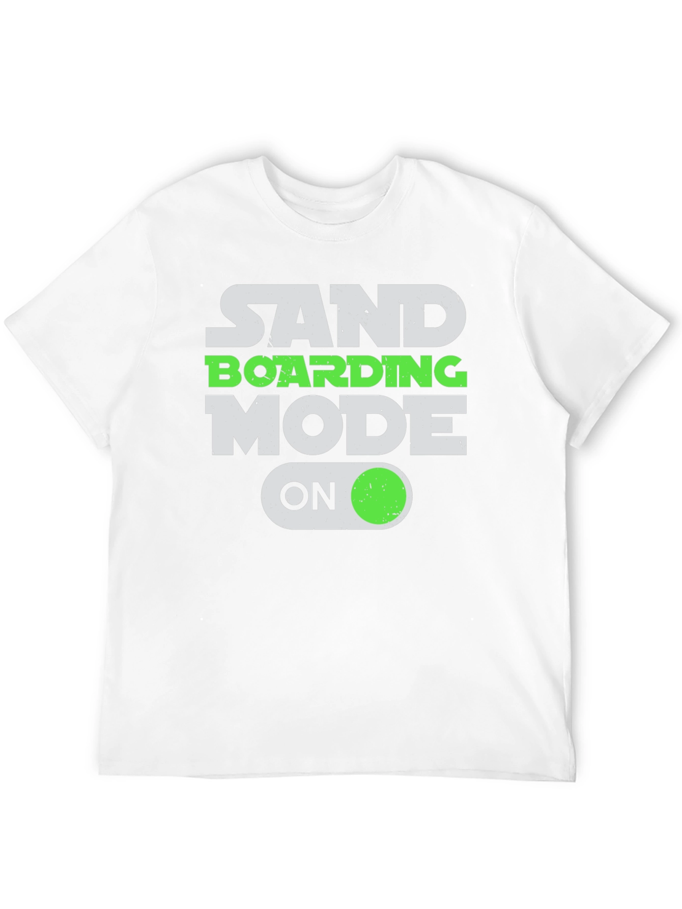 Sandboarding Mode On T-Shirt - Fun Graphic Tee