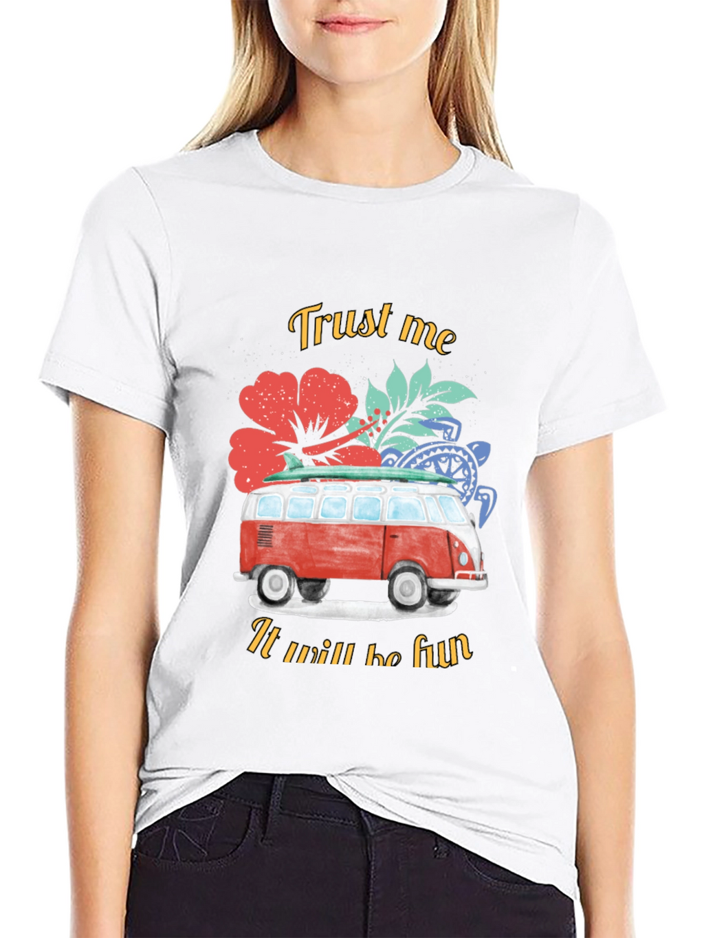Trust Me It Will Be Fun T-Shirt