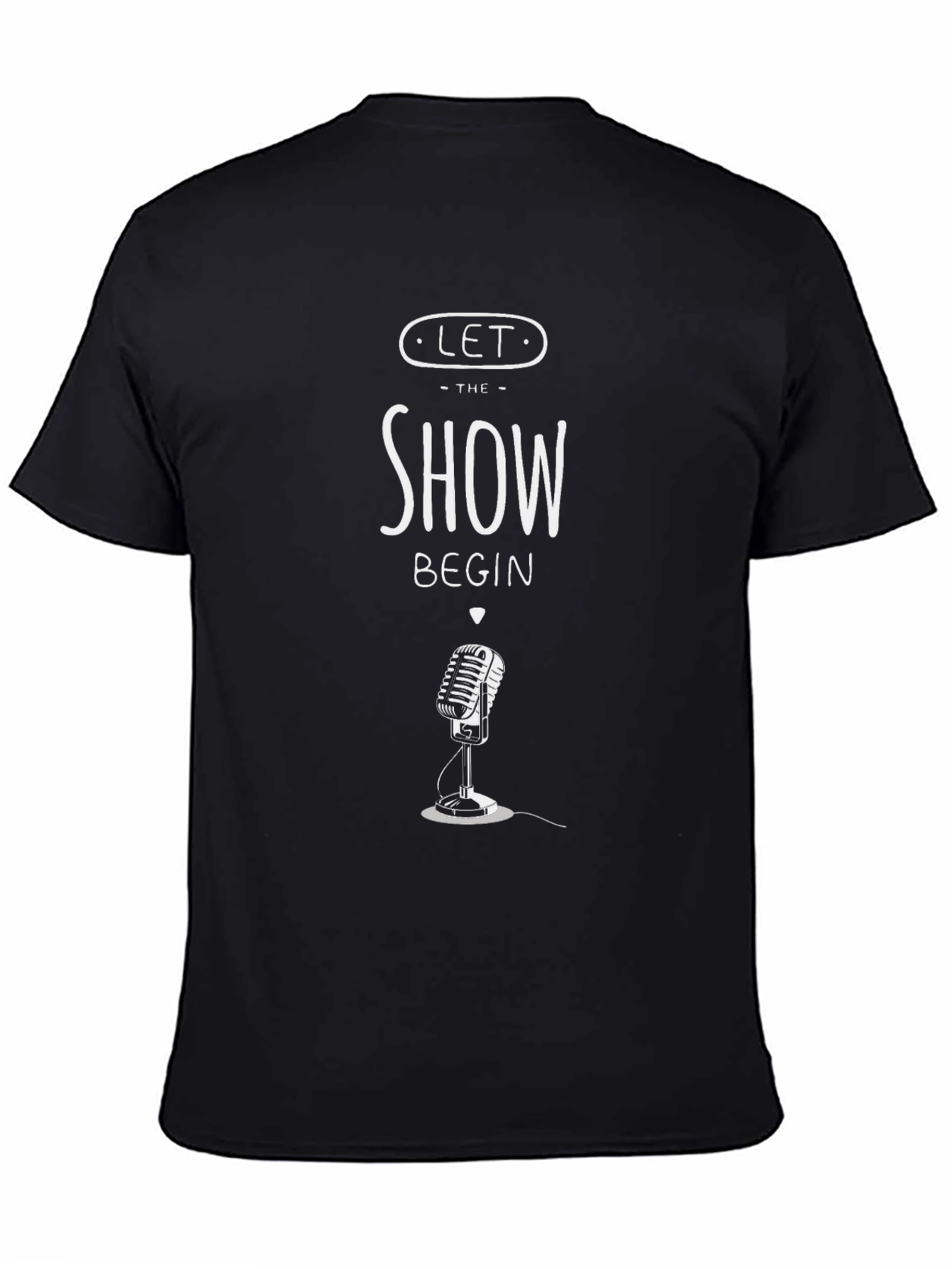 Let The Show Begin Graphic Tee