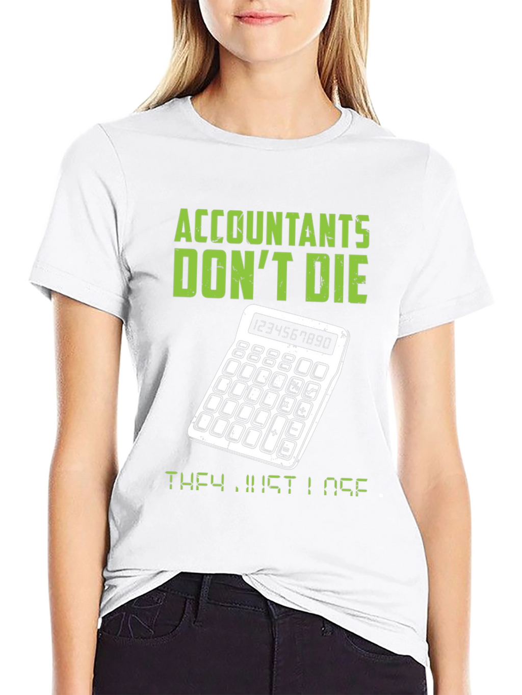 Accountants Dont Die T-Shirt