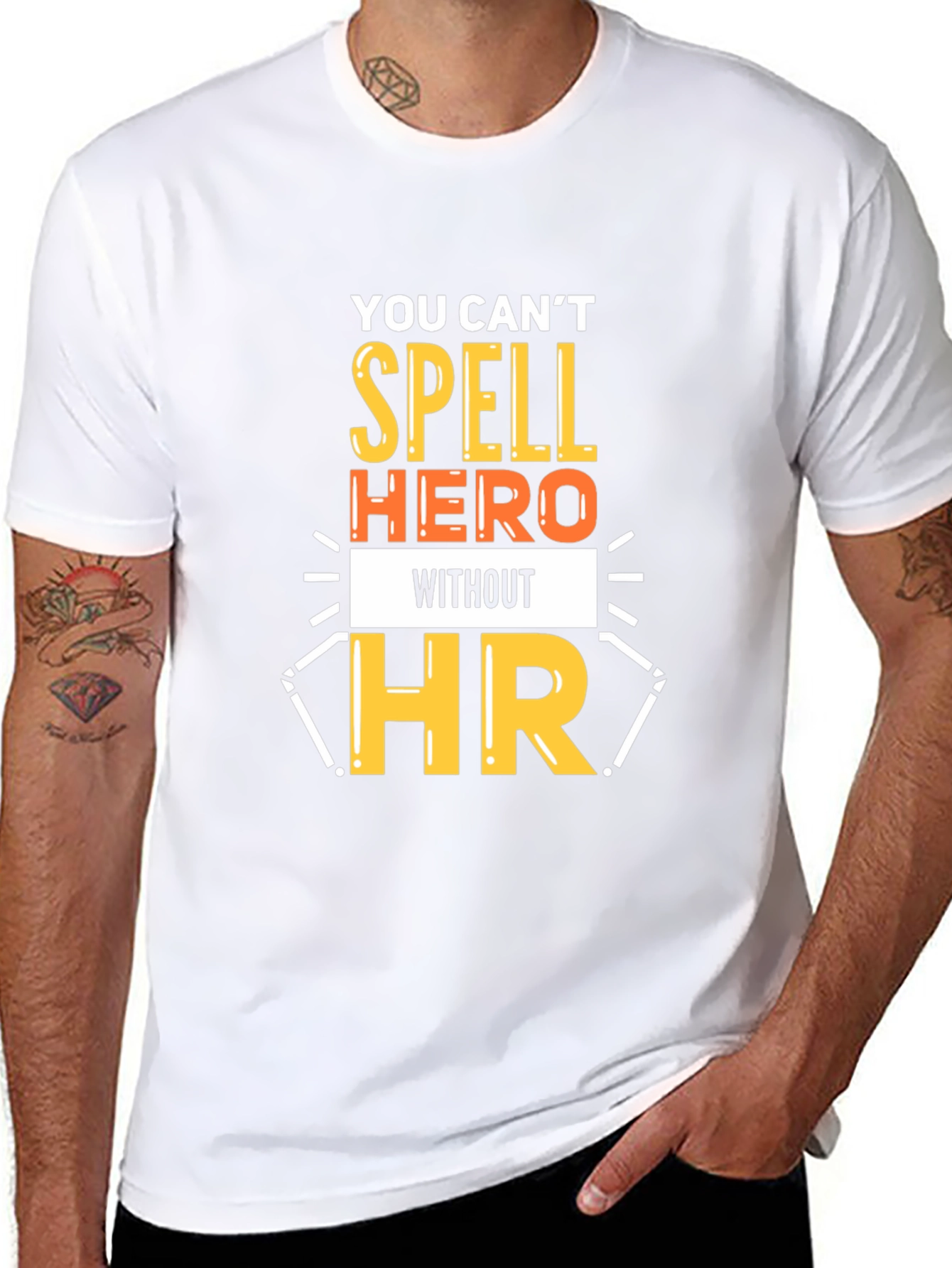 You Cant Spell Hero Without HR T-Shirt
