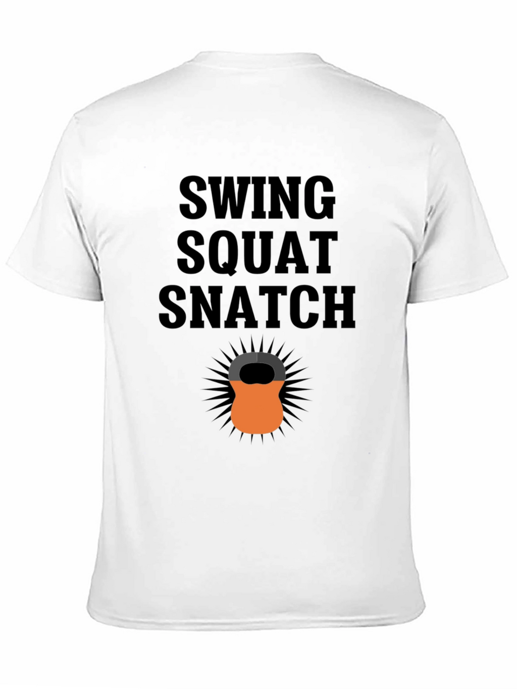 Swing Squat Snatch Kettlebell T-Shirt - Fitness Apparel
