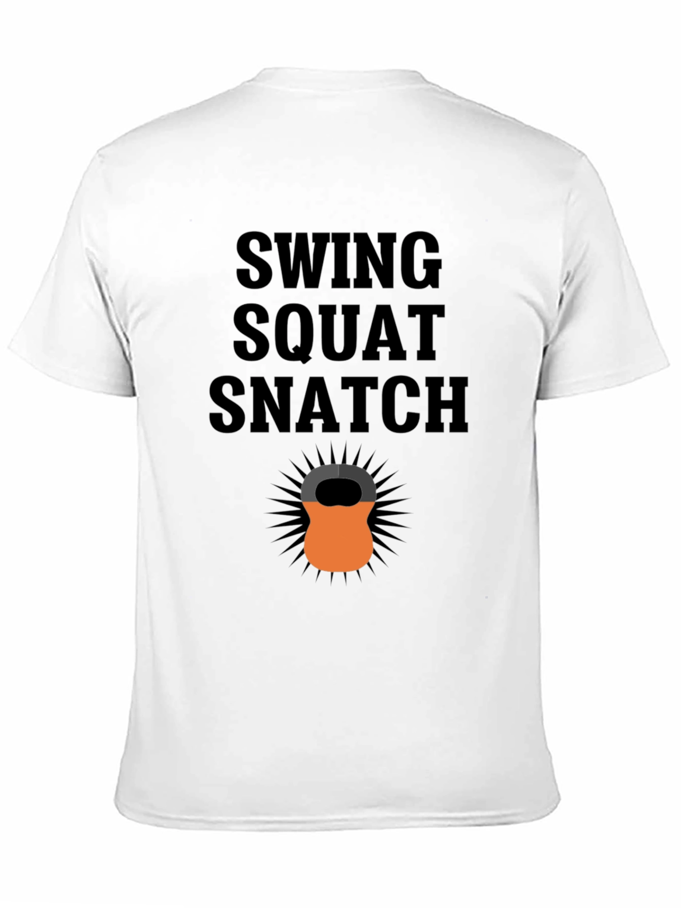Swing Squat Snatch Kettlebell T-Shirt - Fitness Apparel