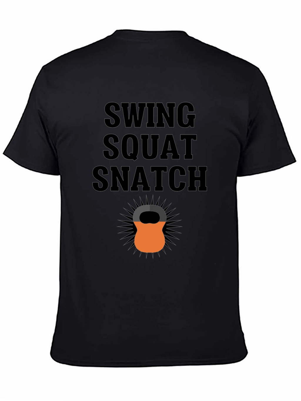 Swing Squat Snatch Kettlebell T-Shirt - Fitness Apparel