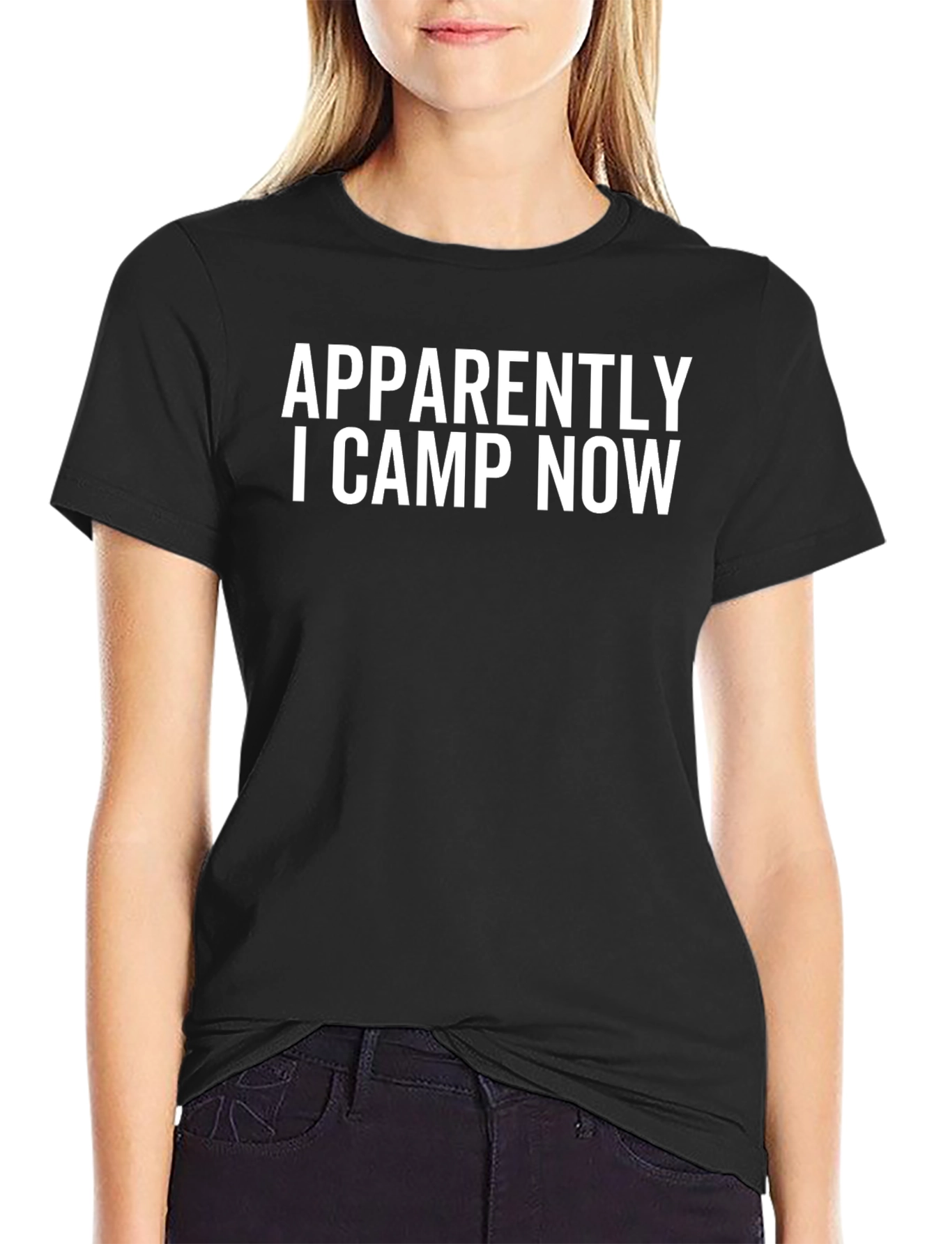 Funny Camping T-Shirt: Apparently I Camp Now
