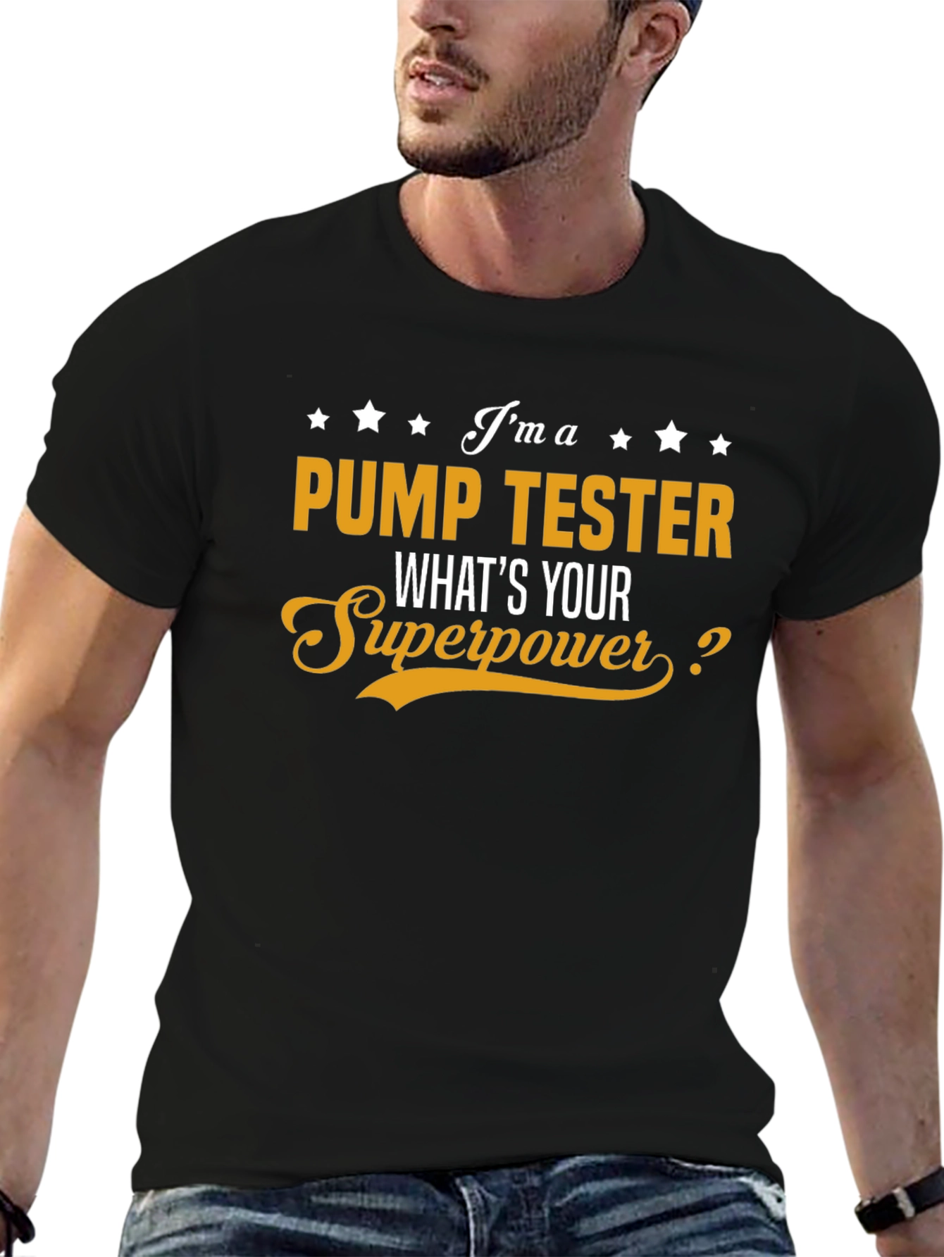 Pump Tester Superpower T-Shirt - Cool Job Pride