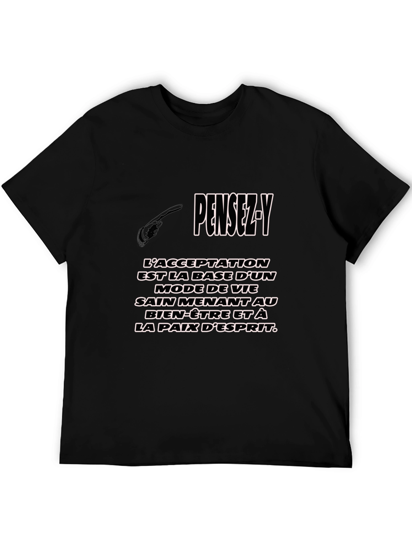 PENSEZ-Y Graphic T-Shirt - Inspiring French Quote