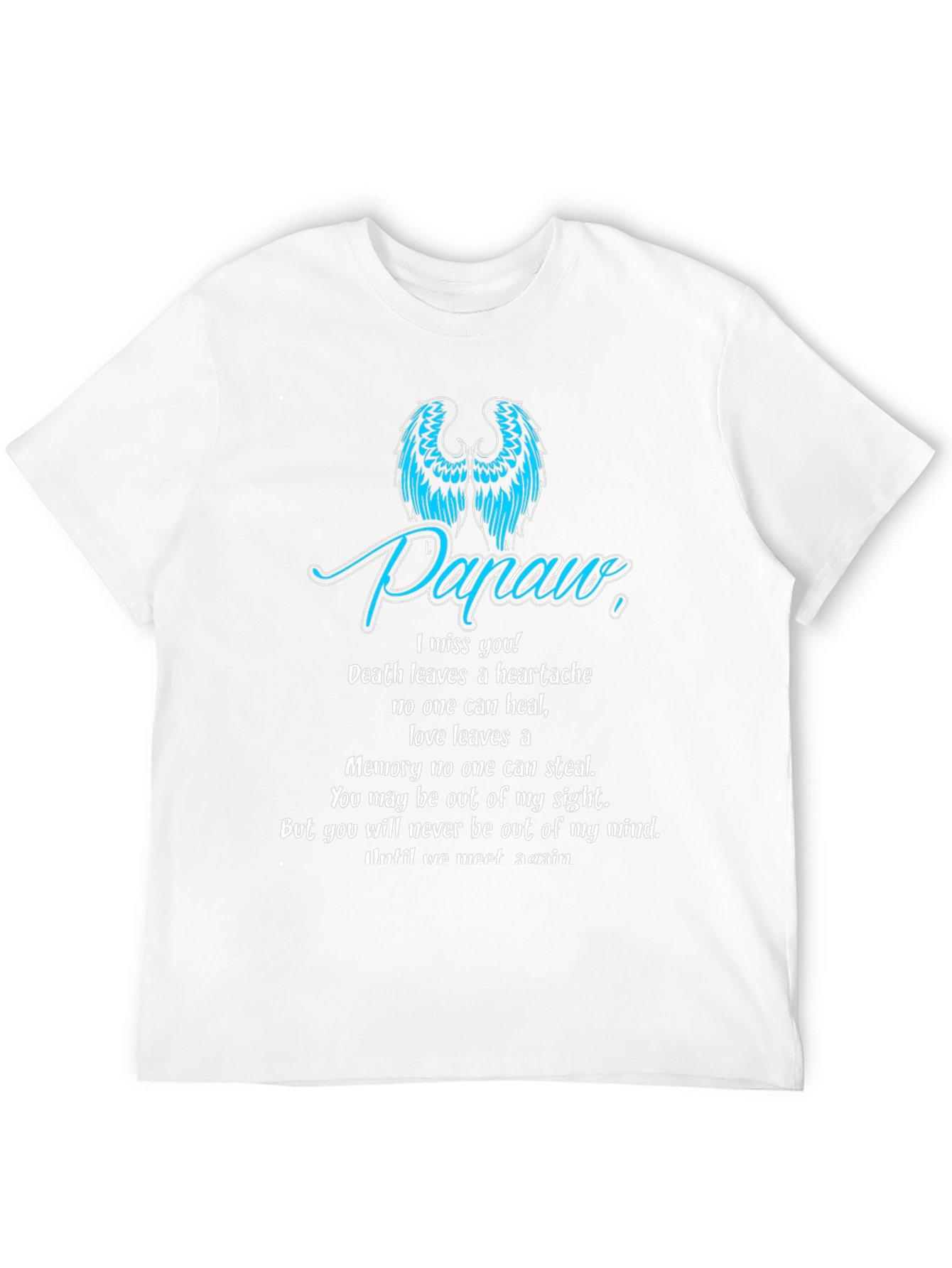 In Loving Memory T-Shirt - Papaw Memorial