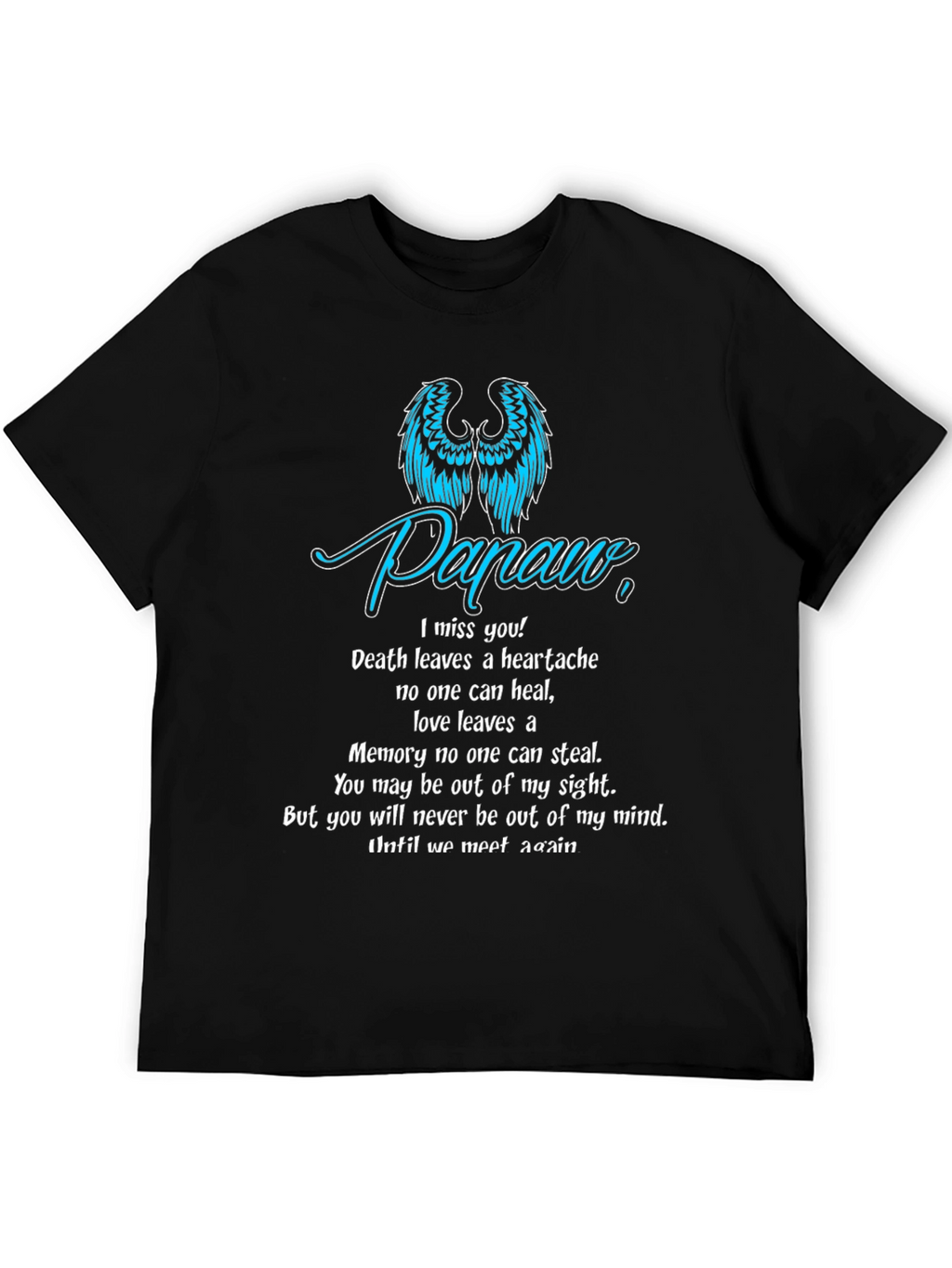In Loving Memory T-Shirt - Papaw Memorial