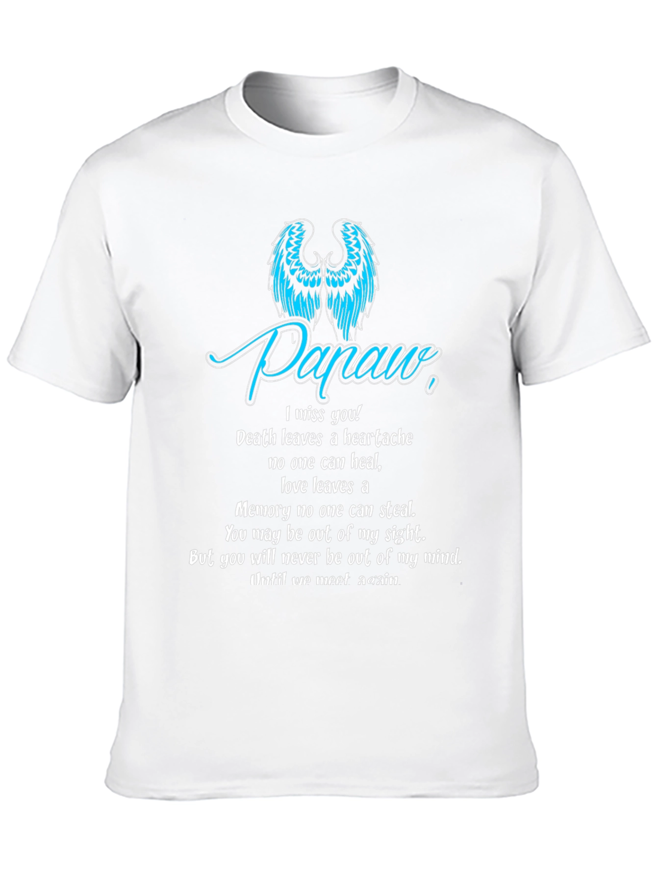 In Loving Memory T-Shirt - Papaw Memorial