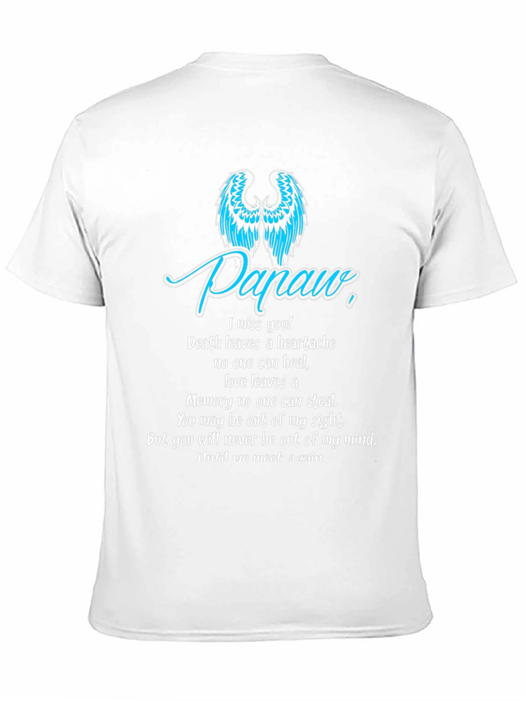 In Loving Memory T-Shirt - Papaw Memorial