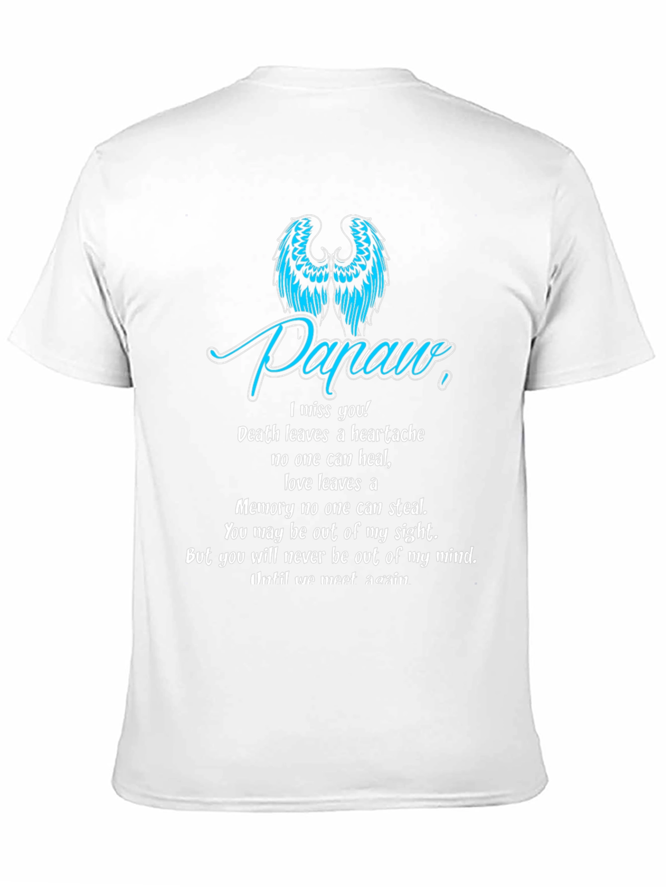In Loving Memory T-Shirt - Papaw Memorial
