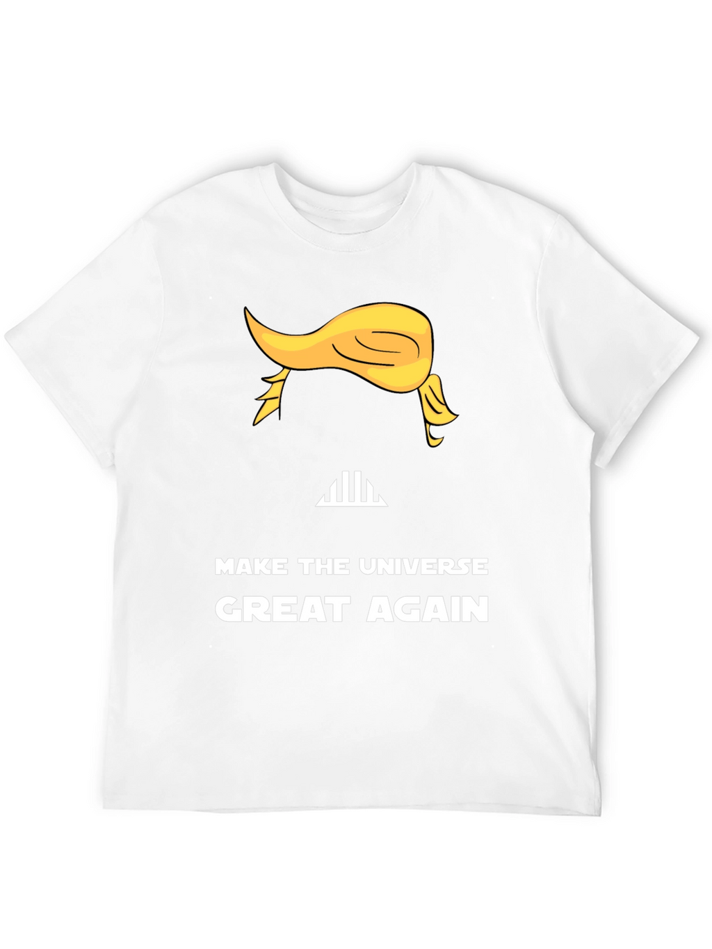Make The Universe Great Again T-Shirt