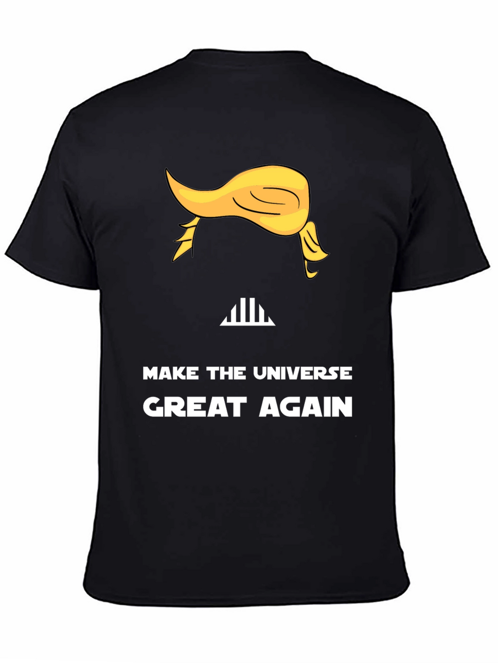 Make The Universe Great Again T-Shirt