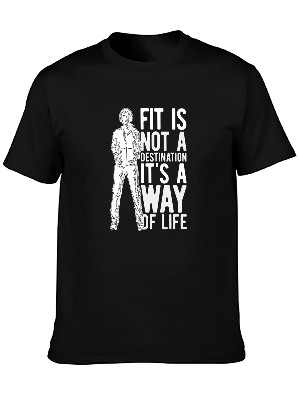 Fitness Lifestyle Tee: Fit is a Way of Life
