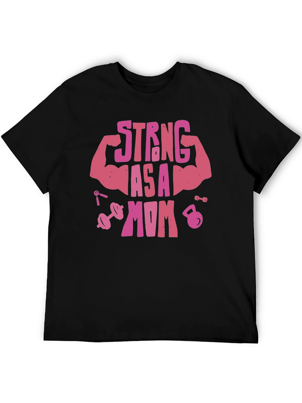 Strong As A Mom Pink Graphic T-Shirt