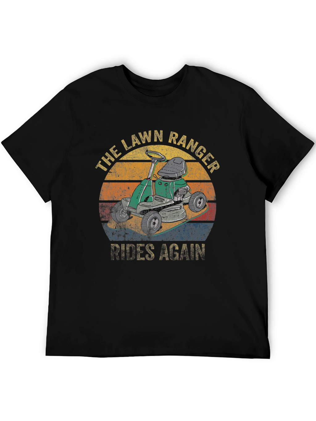 The Lawn Ranger T-Shirt - Rides Again Graphic Tee