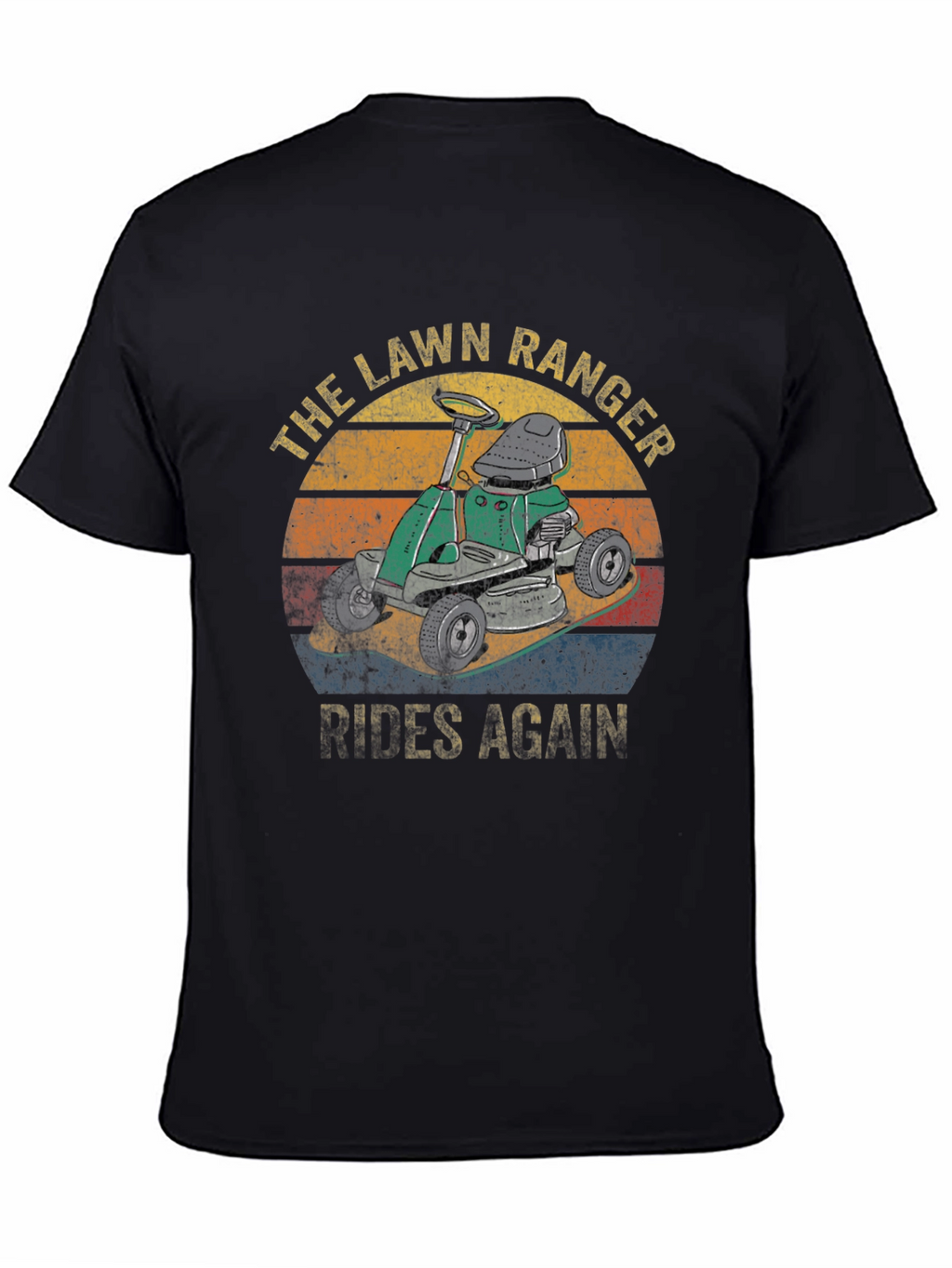 The Lawn Ranger T-Shirt - Rides Again Graphic Tee