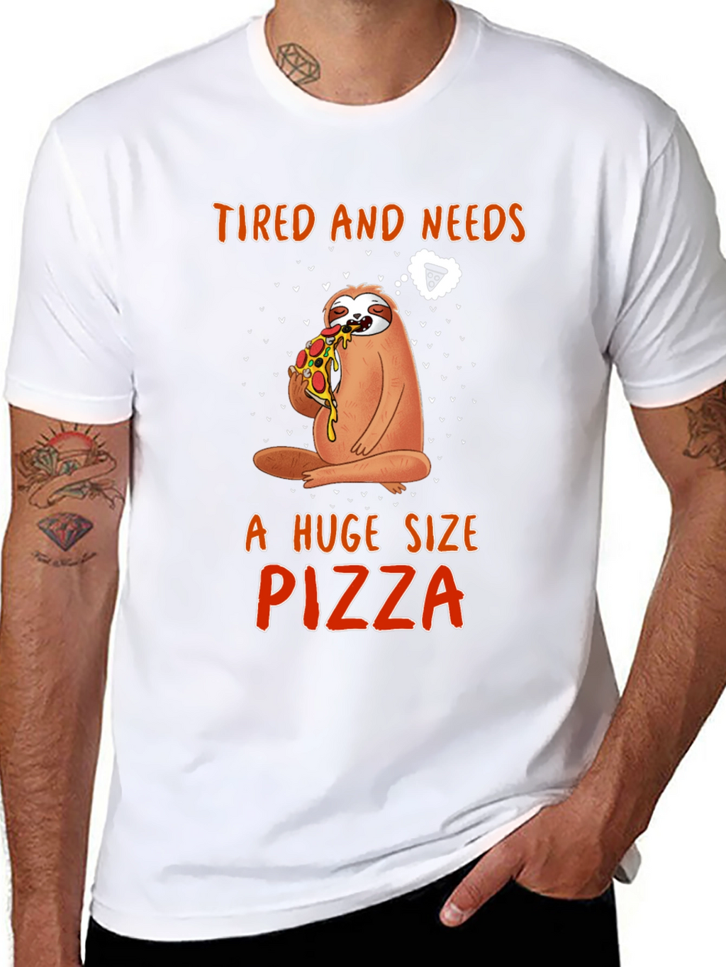 Sloth Pizza T-Shirt - Tired and Needs Pizza