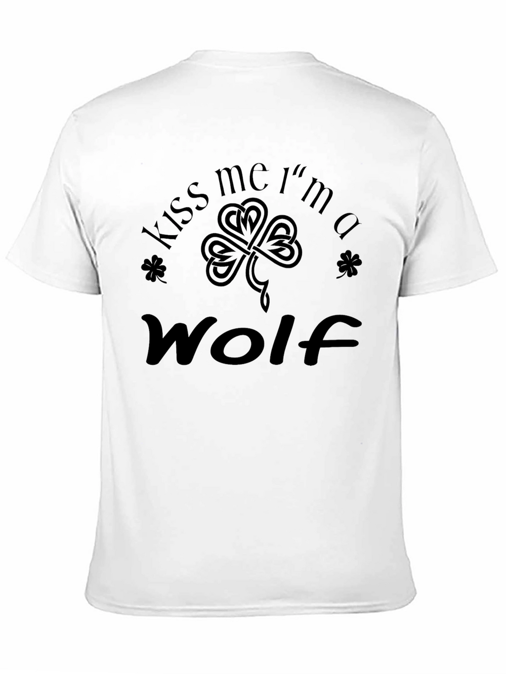 Kiss Me Im A Wolf T-Shirt