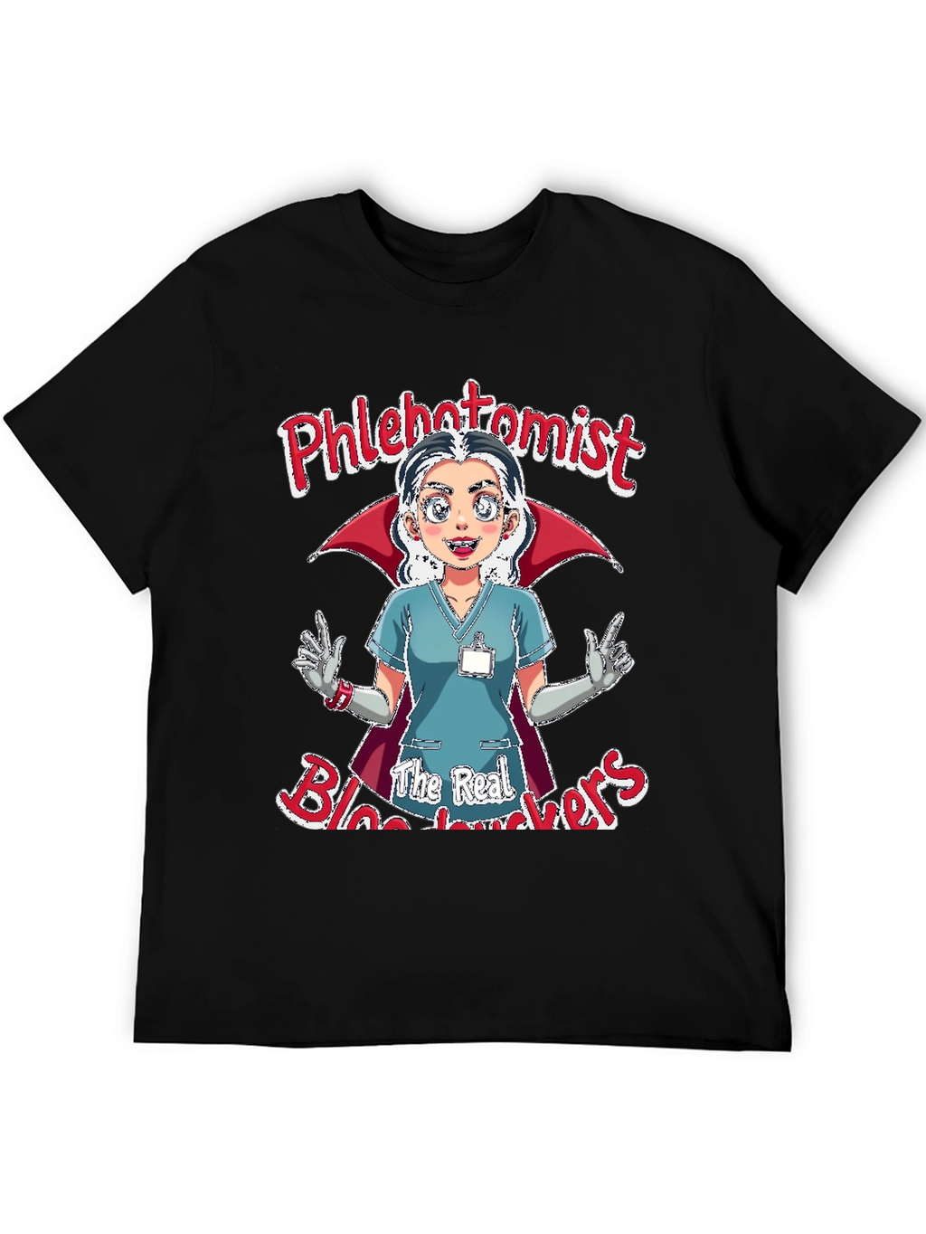 Phlebotomist Bloodsuckers T-Shirt