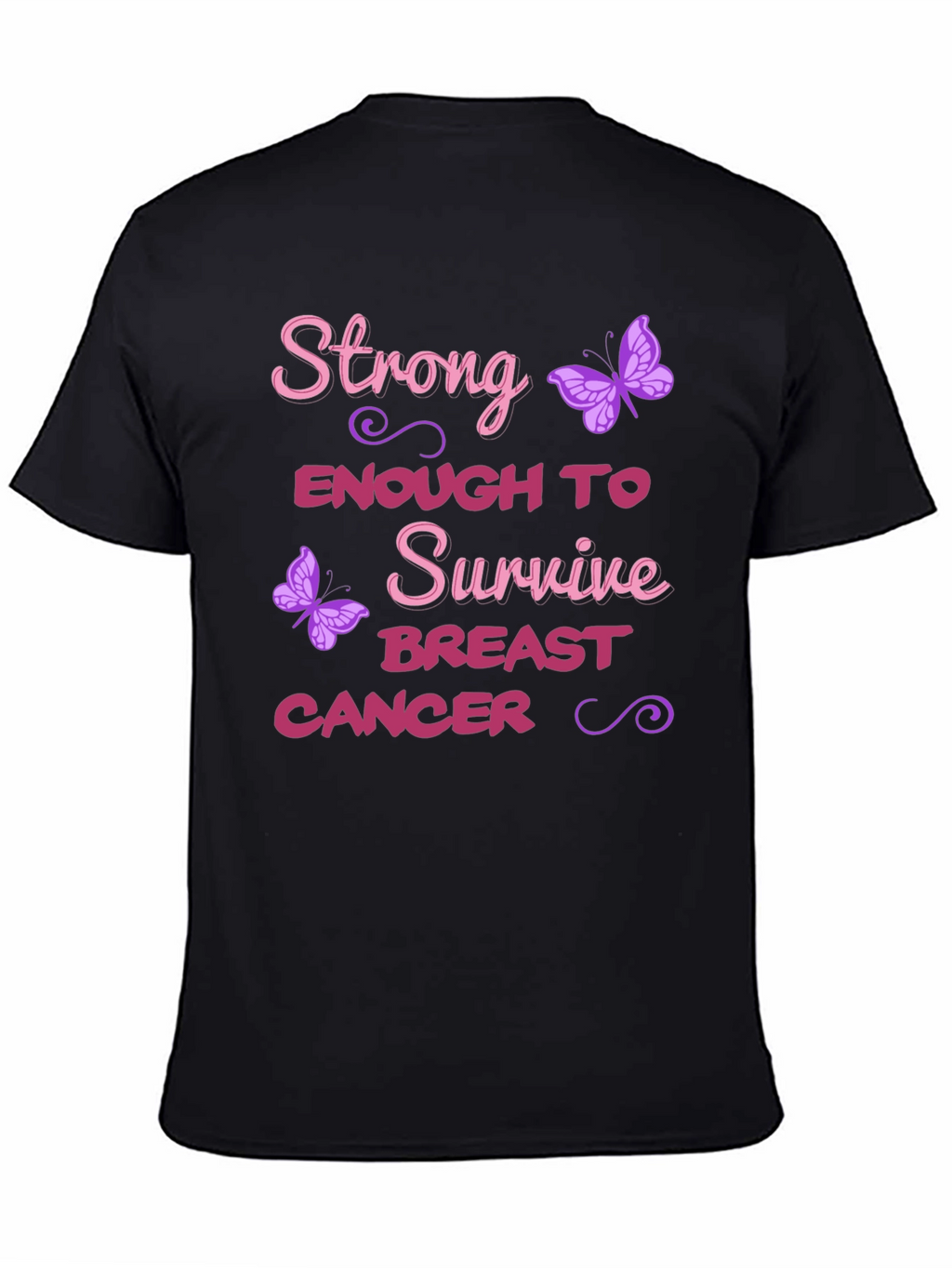 Strong Breast Cancer Survivor T-Shirt