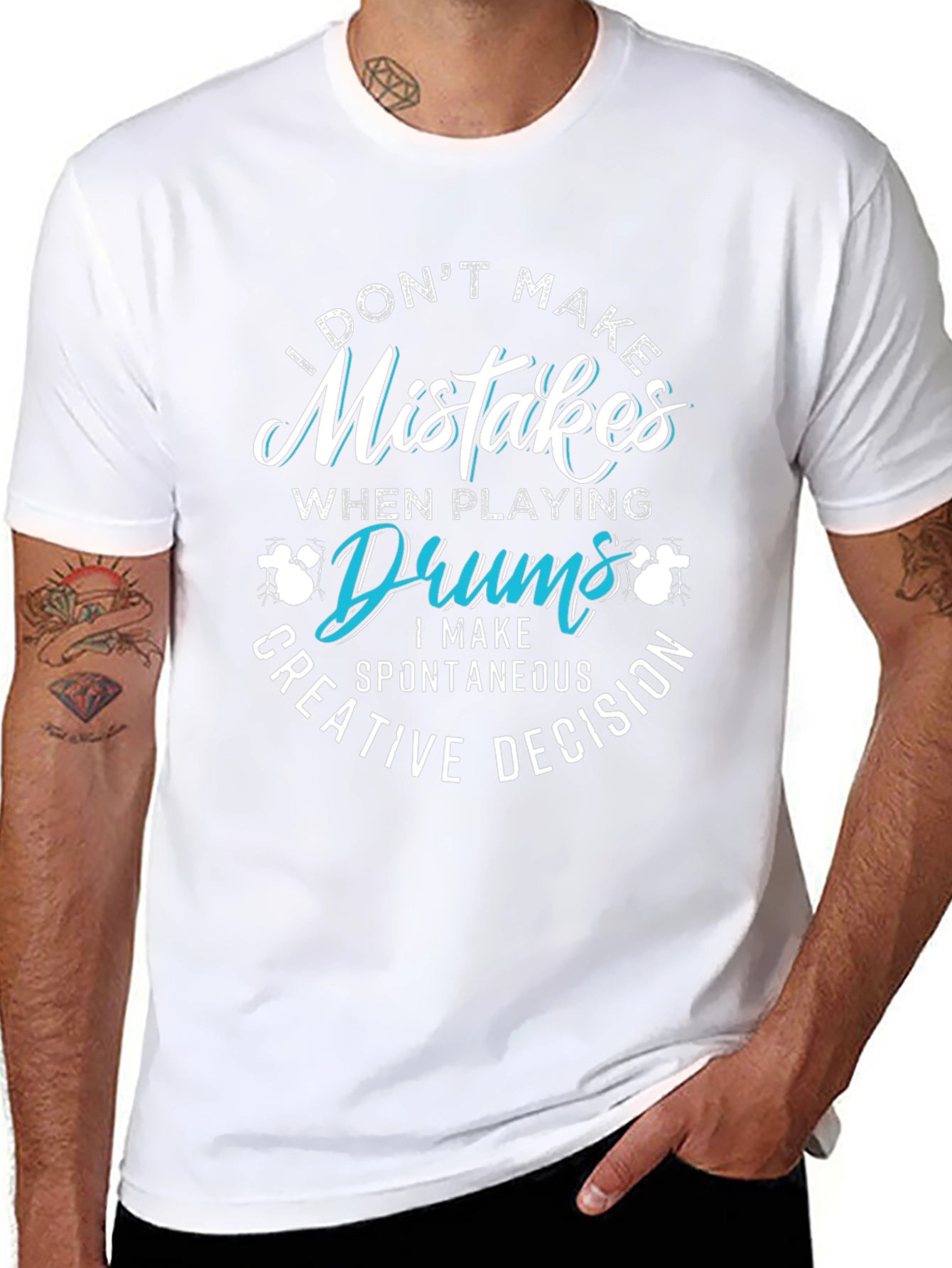 Funny Drummer T-Shirt - Mistakes are Creative Decisions