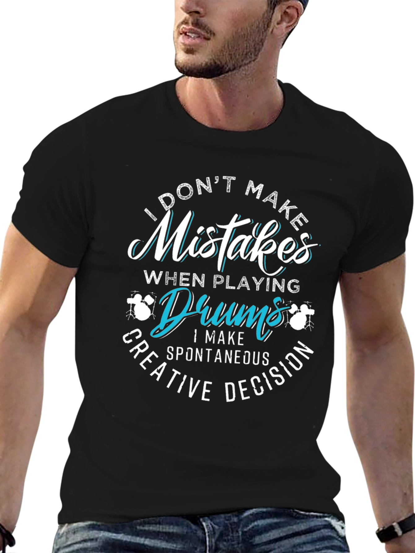 Funny Drummer T-Shirt - Mistakes are Creative Decisions