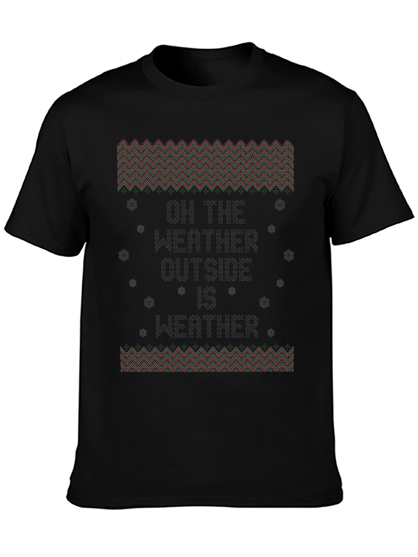 Funny Weather Ugly Christmas T-Shirt