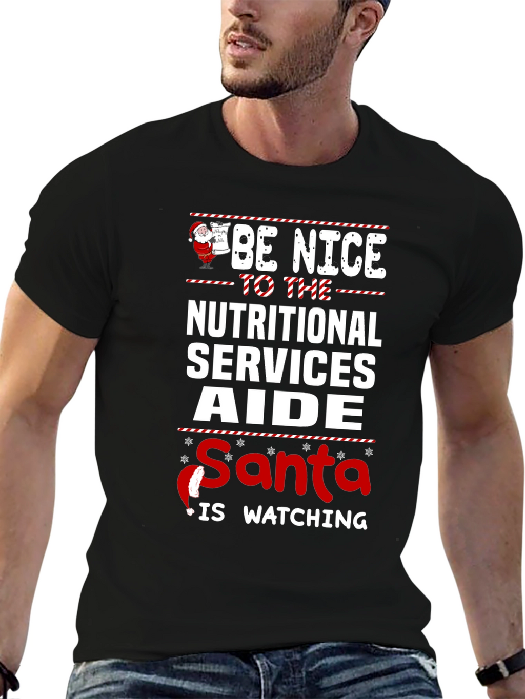 Be Nice to Nutritional Services Aide Santa T-Shirt