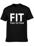 FIT - Funny Tired Workout T-Shirt