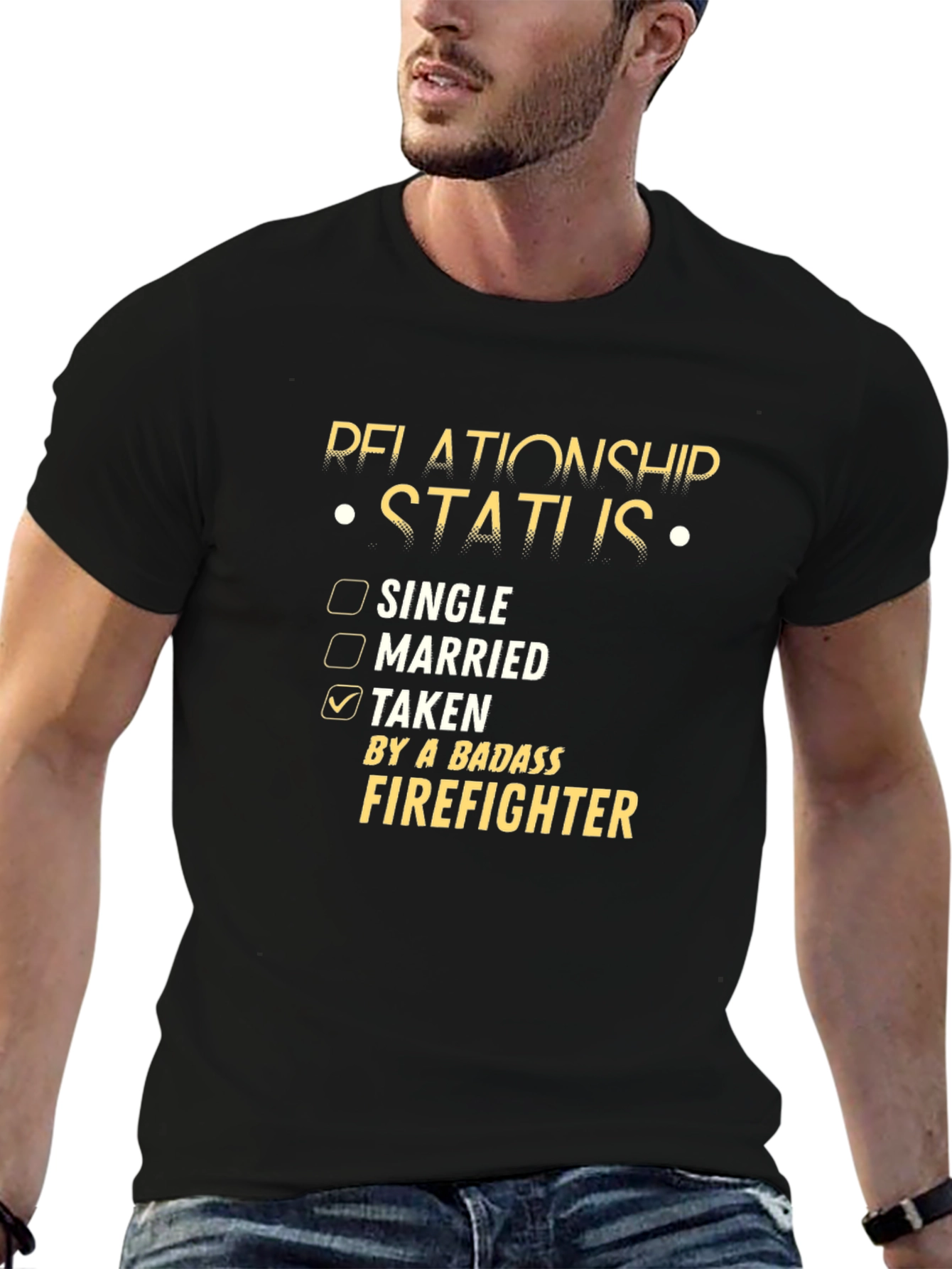 Taken By a Badass Firefighter T-Shirt